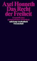 E-Book (epub) Das Recht der Freiheit von Axel Honneth