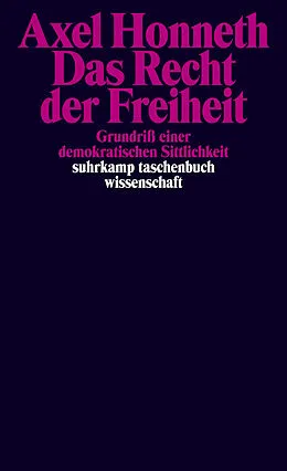 E-Book (epub) Das Recht der Freiheit von Axel Honneth