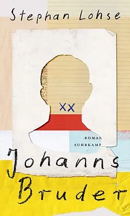 E-Book (epub) Johanns Bruder von Stephan Lohse