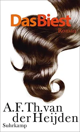 E-Book (epub) Das Biest von A. F. Th. van der Heijden