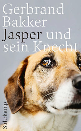 E-Book (epub) Jasper und sein Knecht von Gerbrand Bakker