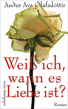 E-Book (epub) Weiß ich, wann es Liebe ist von Auður Ava Ólafsdóttir