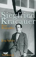 E-Book (epub) Siegfried Kracauer von Jörg Später