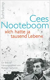 E-Book (epub) »Ich hatte ja tausend Leben« von Cees Nooteboom