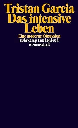 E-Book (epub) Das intensive Leben von Tristan Garcia
