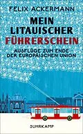 E-Book (epub) Mein litauischer Führerschein von Felix Ackermann