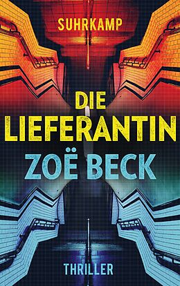 E-Book (epub) Die Lieferantin von Zoë Beck