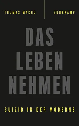 E-Book (epub) Das Leben nehmen von Thomas Macho