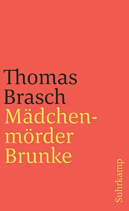 E-Book (epub) Mädchenmörder Brunke von Thomas Brasch