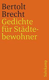 E-Book (epub) Gedichte für Städtebewohner von Bertolt Brecht