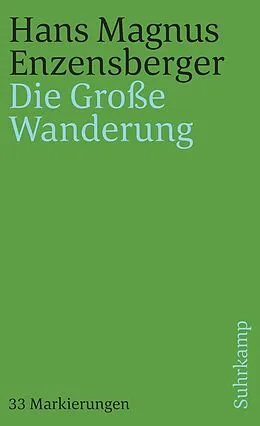 E-Book (epub) Die Große Wanderung von Hans Magnus Enzensberger
