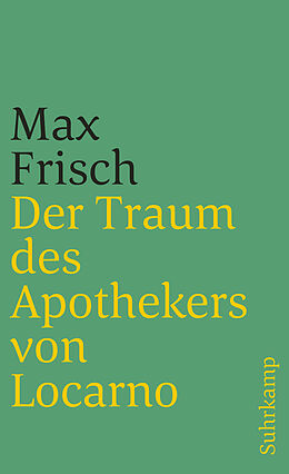 E-Book (epub) Der Traum des Apothekers von Locarno von Max Frisch