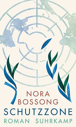E-Book (epub) Schutzzone von Nora Bossong