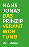 E-Book (epub) Das Prinzip Verantwortung von Hans Jonas
