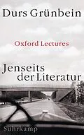 E-Book (epub) Jenseits der Literatur von Durs Grünbein