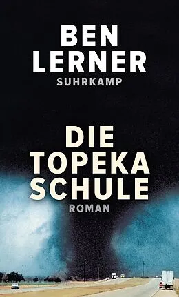 E-Book (epub) Die Topeka Schule von Ben Lerner