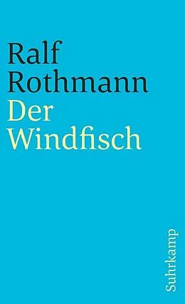 E-Book (epub) Der Windfisch von Ralf Rothmann
