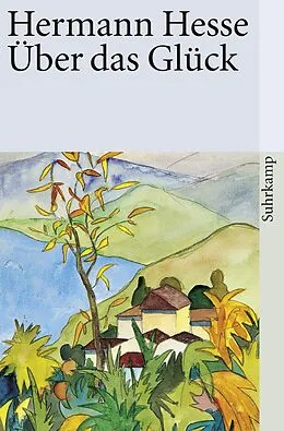 E-Book (epub) Über das Glück von Hermann Hesse