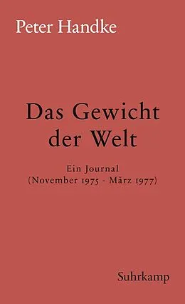 E-Book (epub) Das Gewicht der Welt von Peter Handke