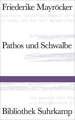 E-Book (epub) Pathos und Schwalbe von Friederike Mayröcker