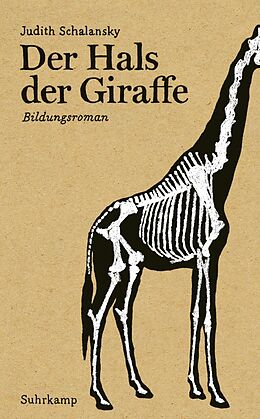 E-Book (epub) Der Hals der Giraffe von Judith Schalansky