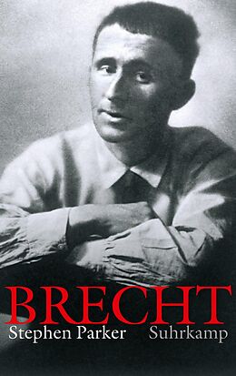 E-Book (epub) Bertolt Brecht von Stephen Parker