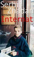 E-Book (epub) Internat von Serhij Zhadan