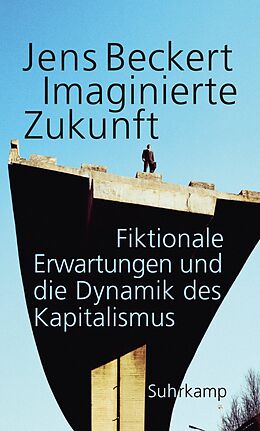 E-Book (epub) Imaginierte Zukunft von Jens Beckert