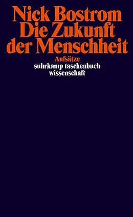 E-Book (epub) Die Zukunft der Menschheit von Nick Bostrom