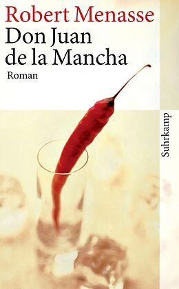 E-Book (epub) Don Juan de la Mancha oder Die Erziehung der Lust von Robert Menasse
