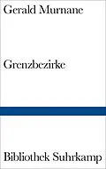 E-Book (epub) Grenzbezirke von Gerald Murnane