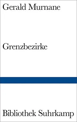 E-Book (epub) Grenzbezirke von Gerald Murnane