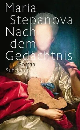 E-Book (epub) Nach dem Gedächtnis von Maria Stepanova
