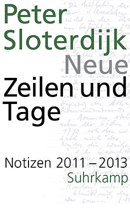 E-Book (epub) Neue Zeilen und Tage von Peter Sloterdijk