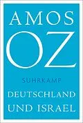 E-Book (epub) Deutschland und Israel von Amos Oz
