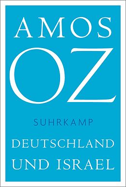 E-Book (epub) Deutschland und Israel von Amos Oz
