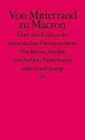 E-Book (epub) Von Mitterrand zu Macron von Bruno Amable, Stefano Palombarini