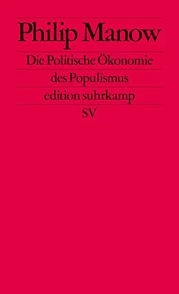 E-Book (epub) Die Politische Ökonomie des Populismus von Philip Manow