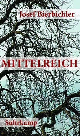 E-Book (epub) Mittelreich von Josef Bierbichler