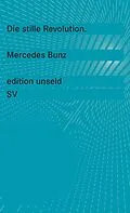 E-Book (epub) Die stille Revolution von Mercedes Bunz