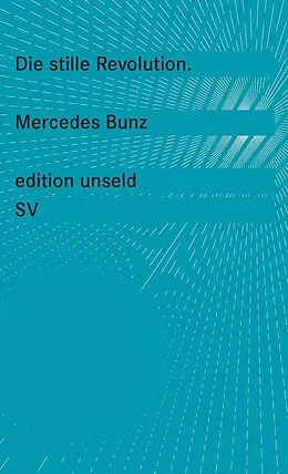 E-Book (epub) Die stille Revolution von Mercedes Bunz