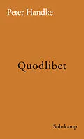 E-Book (epub) Quodlibet von Peter Handke