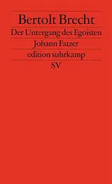 E-Book (epub) Der Untergang des Egoisten Johann Fatzer von Bertolt Brecht