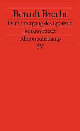 E-Book (epub) Der Untergang des Egoisten Johann Fatzer von Bertolt Brecht