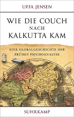 E-Book (epub) Wie die Couch nach Kalkutta kam von Uffa Jensen