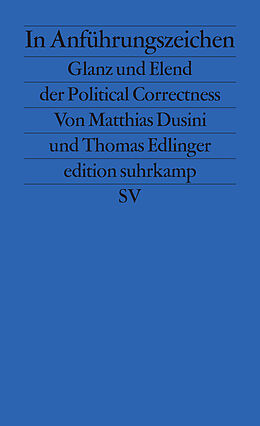 E-Book (epub) In Anführungszeichen von Matthias Dusini, Thomas Edlinger