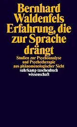 E-Book (epub) Erfahrung, die zur Sprache drängt von Bernhard Waldenfels