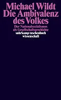 E-Book (epub) Die Ambivalenz des Volkes von Michael Wildt