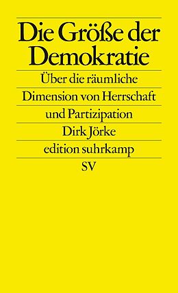 E-Book (epub) Die Größe der Demokratie von Dirk Jörke