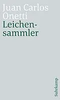 E-Book (epub) Leichensammler von Juan Carlos Onetti